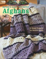 Ruthie's Easy Crocheted Afghans (Leisure Arts #3856) - Kooler Design Studio