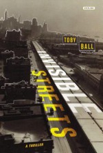 Invisible Streets - Toby Ball