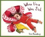 When Vera Was Sick - Vera Rosenberry