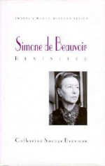 World Authors Series: Simone de Beauvoir Revisited - Catharine Savage Brosman, David O'Connell