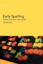 Early Spelling - Gunther Kress