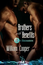 Brothers with Benefits - William Cooper