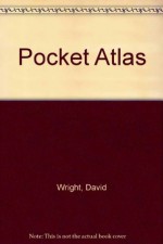 Pocket Atlas - David Wright, Jill Wright