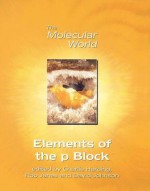 The Elements of the p-Block - The Open University, D.A. Johnson, R. Janes, Charles Harding, The Open University, Lesley E. Smart