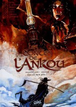 Les Contes De L'ankou, Tome 2: Qui Est Mon Père ? - Jean-Luc Istin