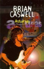 Asturias - Brian Caswell