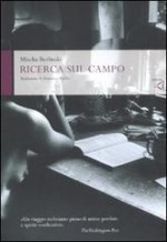 Ricerca sul campo - Mischa Berlinski, Francesca Frulla