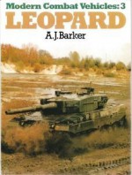 Leopard (Modern Combat Vehicles: 3) - A.J. Barker