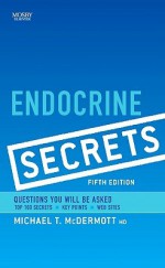 Endocrine Secrets - Michael McDermott