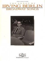 Irving Berlin - Broadway Songs - Irving Berlin