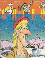 Il Grifo n. 9 - Anno I - Vincenzo Mollica, Jerome Charyn, Milo Manara, Tanino Liberatore, Jean Michel Charlier, Pablo Echaurren, Lele Vianello, Marina Comandini, Jacques de Loustal, Danijel Žeželj, Cristiano Sagramola, Mœbius, Marcello D'angelo, Andrea Pazienza, Massimo Cavezzali, Hugo Pratt