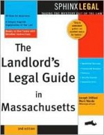 Landlord's Legal Guide in Massachusetts - Joseph P. Diblasi, Mark Warda