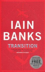 Transition - Iain Banks