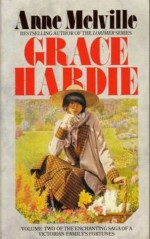 Grace Hardie - Anne Melville