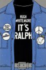 It's Ralph (Plays) - Hugh Whitemore