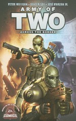 Army of Two, Volume 1 - Peter Milligan, Dexter Soy