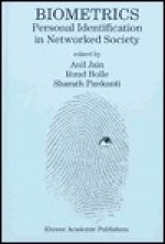 Biometrics: Personal Identification in Networked Society - Anil K. Jain