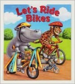 Let's Ride Bikes - Allia Zobel Nolan