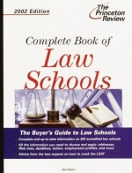 Complete Book of Law Schools, 2003 Edition - Eric Owens