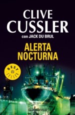 Alerta Nocturna (Oregon Files, #3) - Alberto Coscarelli, Jack Du Brul, Clive Cussler