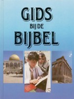 Gids bij de bijbel - Walter A. Elwell, Roelof Posthuma