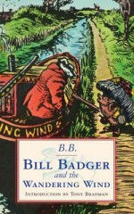 Bill Badger and the 'Wandering Wind' - B.B., Denys Watkins-Pitchford