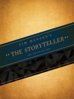 Jim Henson's The Storyteller: The Novelization - Darcy May, Anthony Minghella, Jim Henson