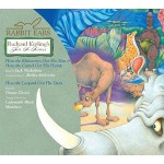 Rabbit Ears Rudyard Kipling's Just So Stories: How the Rhinoceros Got His Skin / How the Camel Got His Hump / How the Leopard Got His Spots (Audio) - Rabbit Ears, Danny Glover Nicholson, Jack, Jack Nicholson Glover