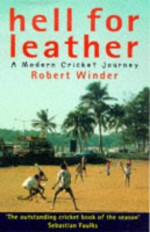 Hell for Leather - Robert Winder