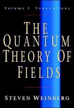 The Quantum Theory of Fields 2 Volume Hardback Set - Steven Weinberg