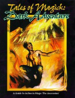 Tales of Magick: Dark Adventure - Phil Brucato, Aaron Rosenberg