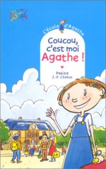 Coucou, c'est moi Agathe!. - Pakita, Jean-Philippe Chabot