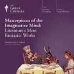 Masterpieces of the Imaginative Mind: Literature's Most Fantastic Works - Eric S. Rabkin