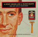 A Stiff Drink & Close Shave - Bob Sloan, Robert Sloan, Steven Guarnaccia