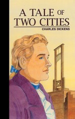 A Tale of Two Cities (Adaptation) - Janet Lorimer, Carol Hagerty