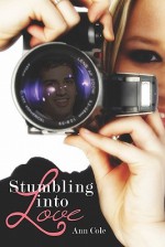 Stumbling Into Love - Ann Cole