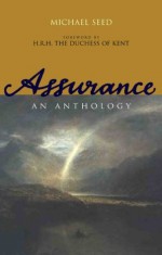 Assurance: An Anthology - Michael Seed