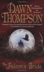 The Falcon's Bride - Dawn Thompson