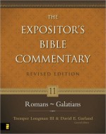 Romans--Galatians - Tremper Longman III, David Garland