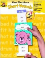 Short Vowel: Grade 1-3 - Jo Ellen Moore, Marilyn Evans, Jo Larsen