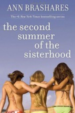 The Second Summer of the Sisterhood - Ann Brashares