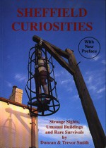 Sheffield Curiosities - Duncan J.D. Smith, Trevor Smith