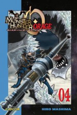 Monster Hunter Orage 4 - Hiro Mashima, Capcom