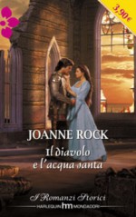 Il diavolo e l'acqua santa - Joanne Rock