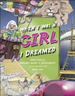 When I Was a Girl... I Dreamed - Justin Matott, Mark Ludy