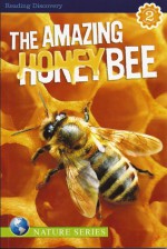 The Amazing Honeybee - Susan Ring