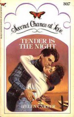 Tender is the Night - Helen Carter