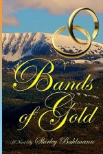 Bands of Gold - Shirley Bahlmann