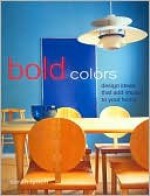 Bold Colors (Design Inspirations) - Sarah Lynch