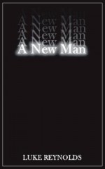 A New Man - Luke Reynolds